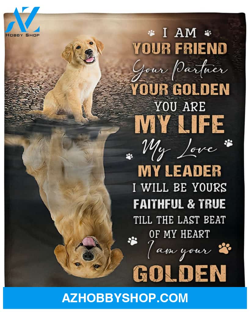 I Am Your Friend I Am Your Golden Retriever Blanket Gift for Dog Lovers Birthday Gift Home Decor Bedding Couch Sofa Soft and Comfy Cozy