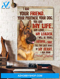 I Am Your Friend Your Partner German Shepherd Canvas And Poster, Wall Decor Visual Art