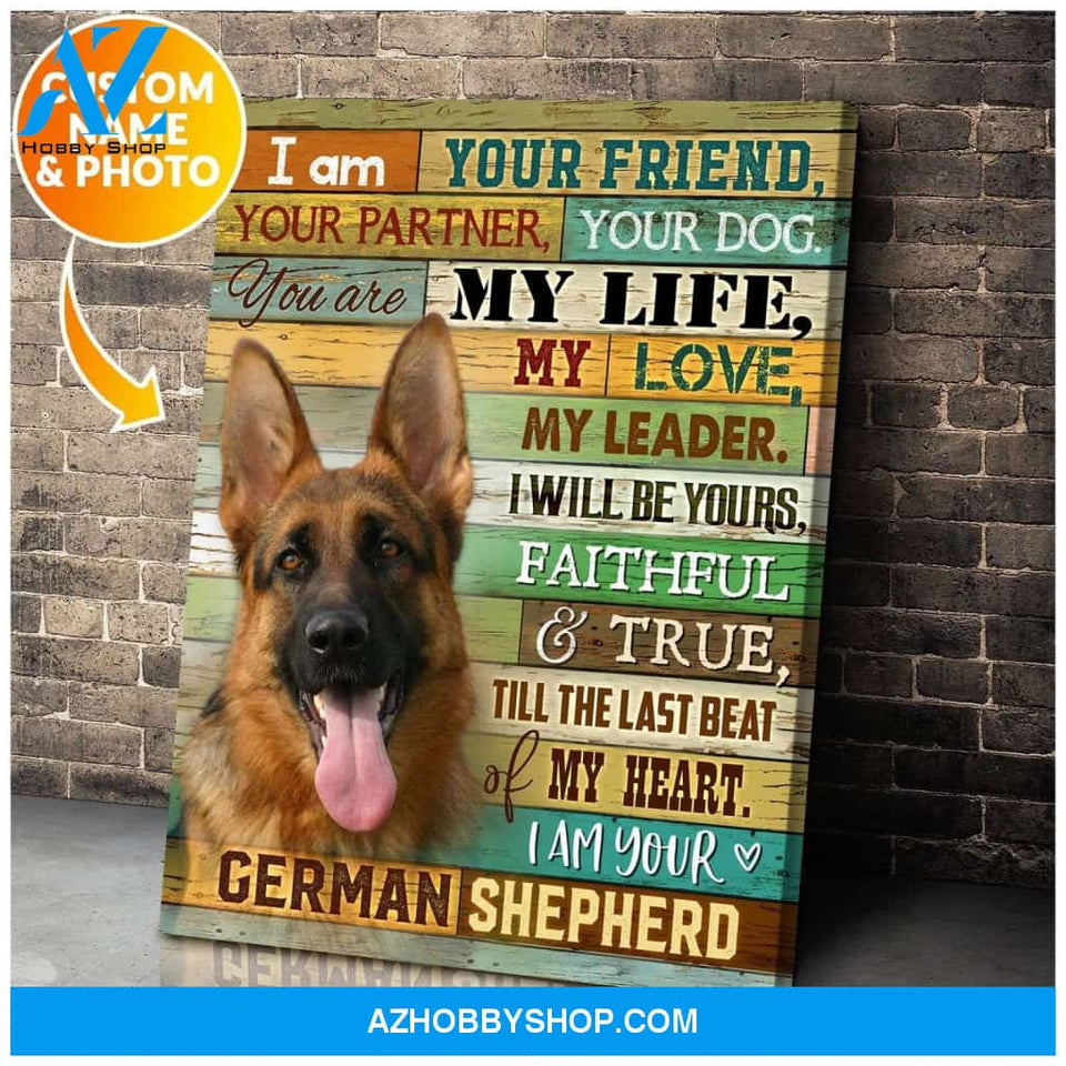 I Am Your German Shepherd Wall Art Canvas