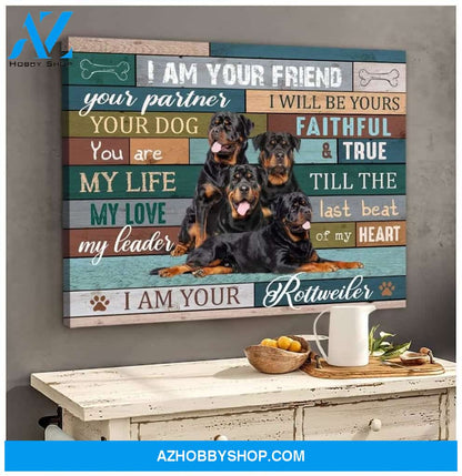 I Am Your Rottweiler Wall Art Canvas