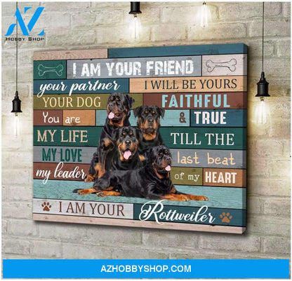 I Am Your Rottweiler Wall Art Canvas