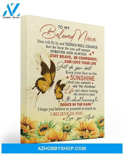 I Believe In You Butterfly Gift Ideas To My Niece Matte Canvas
