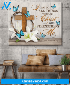 I can do all things through Christ who strengthens me Canvas And Poster, Wall Decor Visual Art