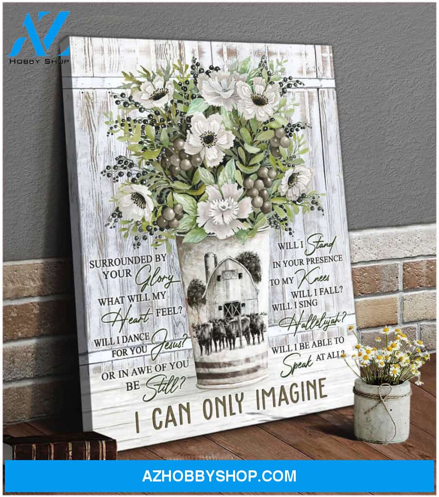 I Can Only Imagine Barn and Cow Canvas Wall Art Decor