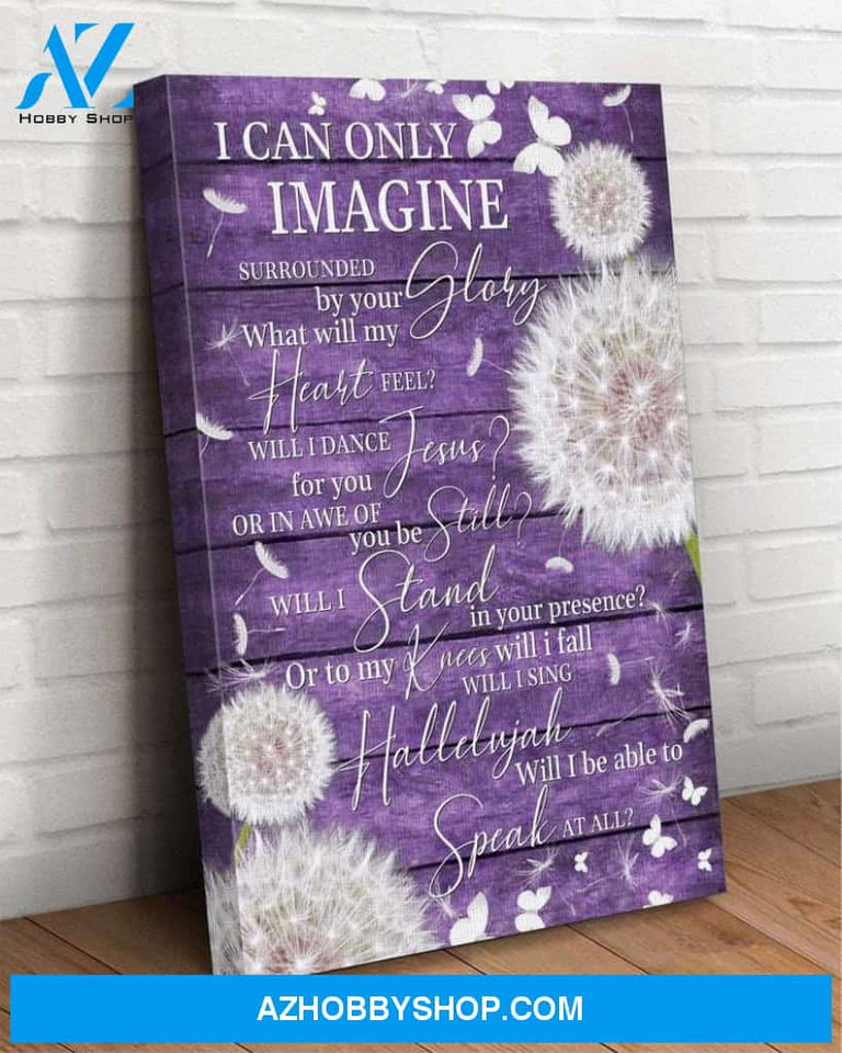 I Can Only Imagine - Butterfly Canvas Wall Art