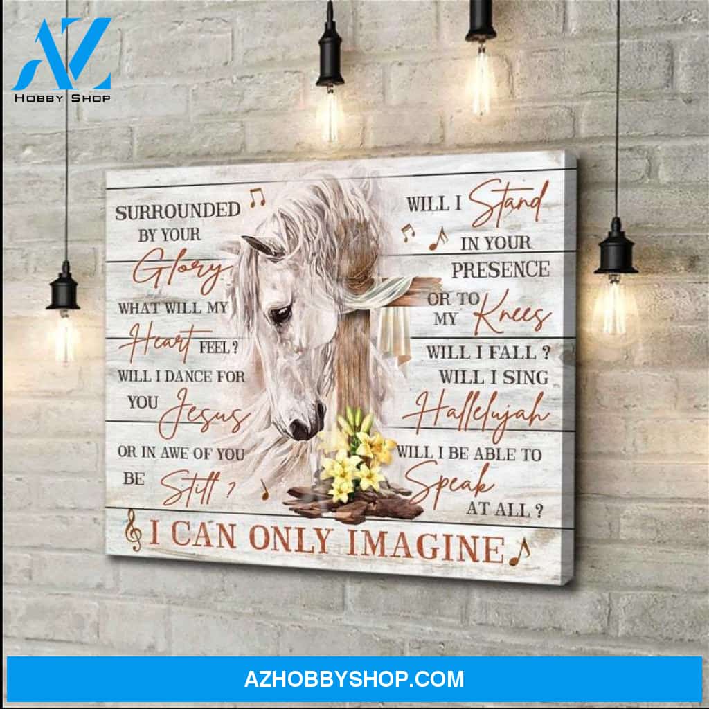 I can only Imagine, Horse Canvas Print, Jesus Cross, Jesus Canvas, Wall Art Decor, Home Decor 2