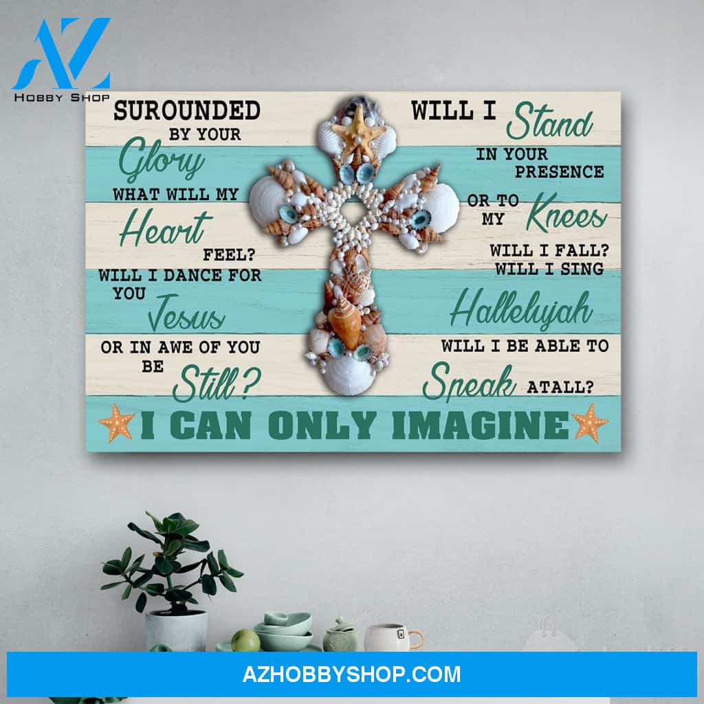 I Can Only Imagine Jesus Starfish Canvas Print Wall Art - Matte Canvas