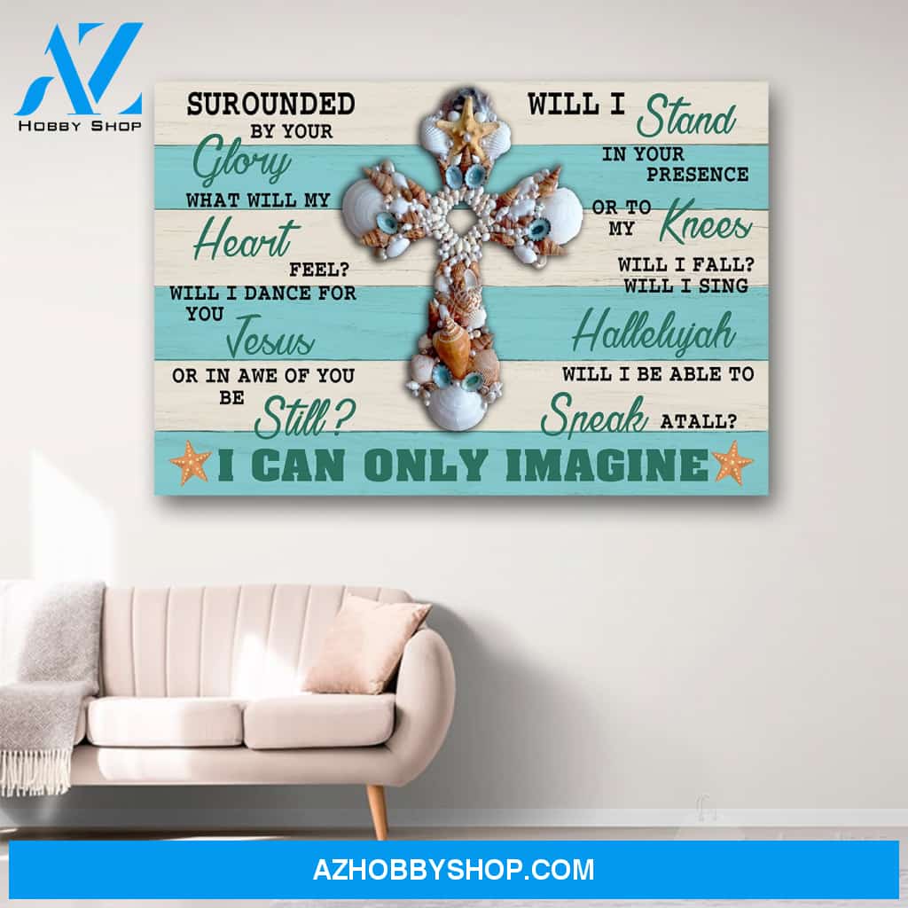 I Can Only Imagine Jesus Starfish Canvas Print Wall Art - Matte Canvas