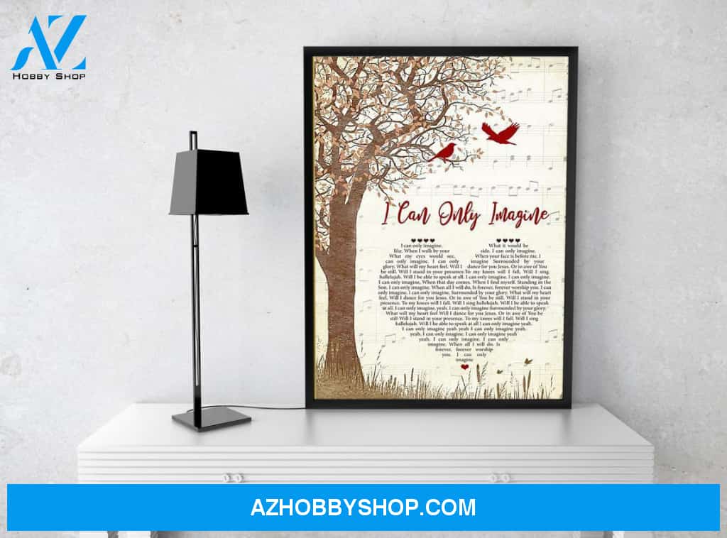 I Can Only Imagine Lyrics Song Canvas And Poster, Wall Decor Visual Art