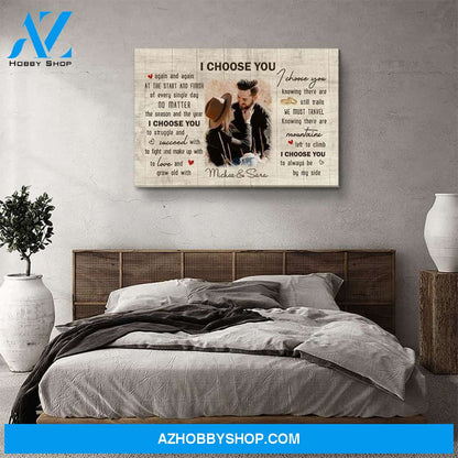 I Choose You 8 - Personalized Custom Photo Canvas