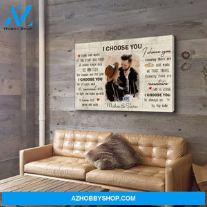 I Choose You 8 - Personalized Custom Photo Canvas