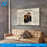 I Choose You 8 - Personalized Custom Photo Canvas