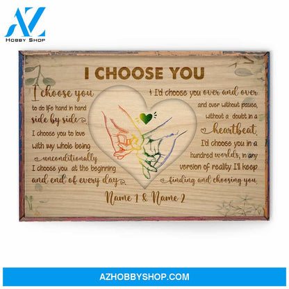 I Choose You Canvas & Poster