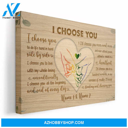 I Choose You Canvas & Poster