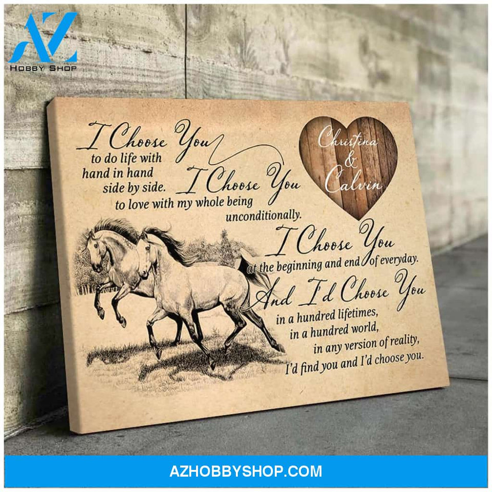 I choose you - Horse Lovers - Personalized Canvas