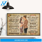 I Choose You - Personalized Poster/Canvas - Christmas Gift For Husband, Wife, Girlfriend, Boyfriend