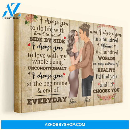 I Choose You - Personalized Poster/Canvas - Christmas Gift For Husband, Wife, Girlfriend, Boyfriend