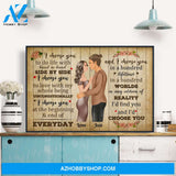I Choose You - Personalized Poster/Canvas - Christmas Gift For Husband, Wife, Girlfriend, Boyfriend