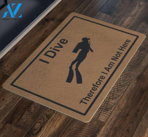I Dive Scuba Diving Doormat, Gift For Scuba Diving Lovers, Gift For Friend Family Birthday Gift Decor Warm House Gift Welcome Mat