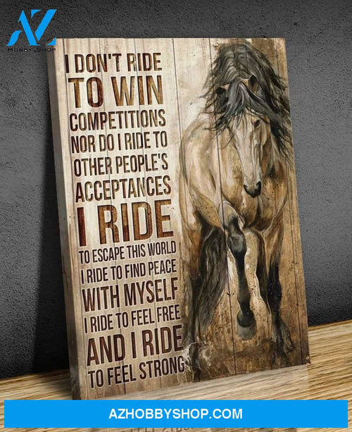 I Don'T Ride Horse Wall Art Canvas