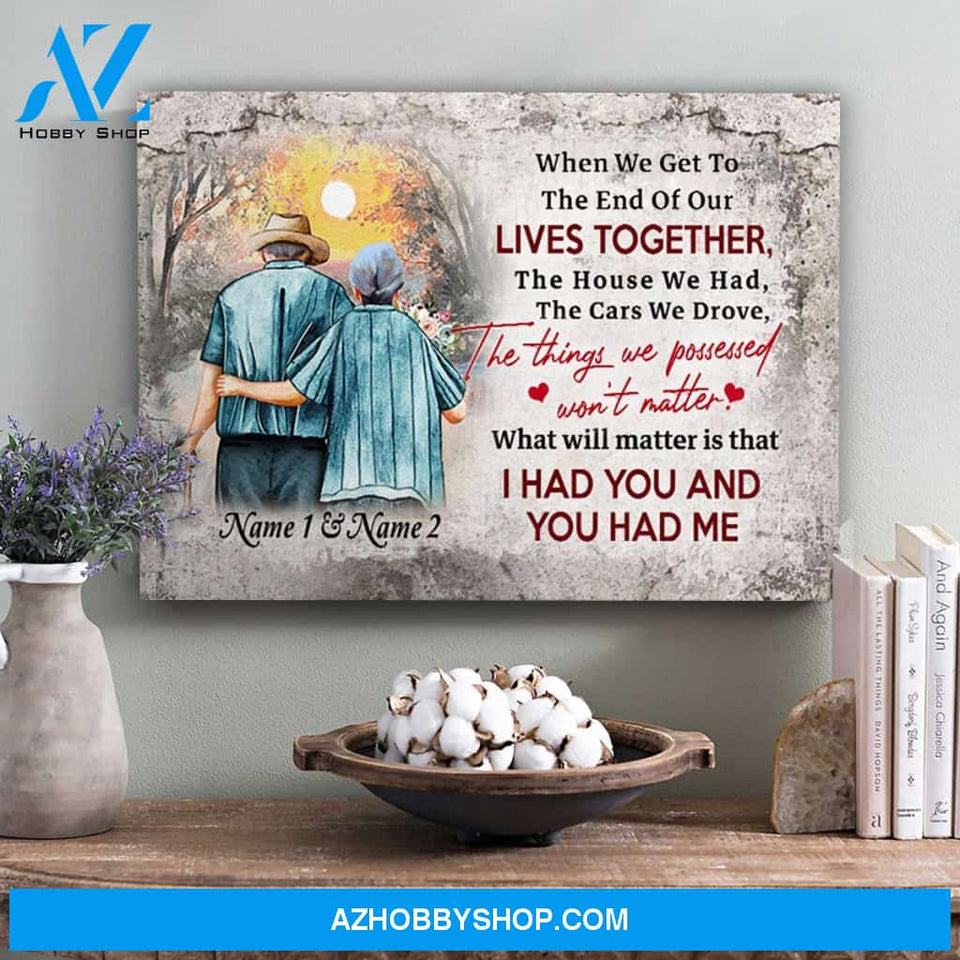 I Had You And You Had Me Canvas Wall Art