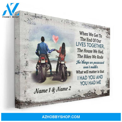 I Had You And You Had Me, Motorbike Custom Poster And Canvas, Gift For Couples