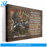 I Had You & You Had Me, Family Custom Poster/Canvas, Gift For Couple, Partner, Anniversary Gift