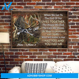 I Had You & You Had Me, Family Custom Poster/Canvas, Gift For Couple, Partner, Anniversary Gift