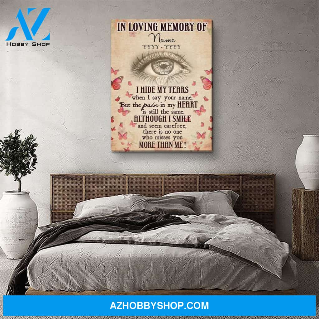 I Hide My Tears - Personalized Custom Matte Canvas