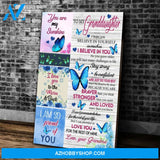Personalized To My Granddaughter Canvas, I Hope You Believe In Yourself As Much As I Believe In You Butterfly Canvas Wall Art