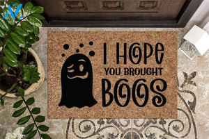 I Hope You Brought Boos Halloween Doormat | Welcome Mat | House Warming Gift