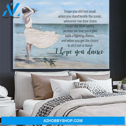 I Hope You Dance Canvas Print Wall Art - Matte Canvas