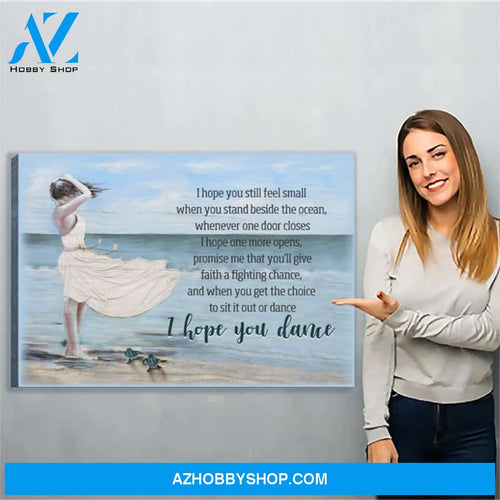 I Hope You Dance Canvas Print Wall Art - Matte Canvas