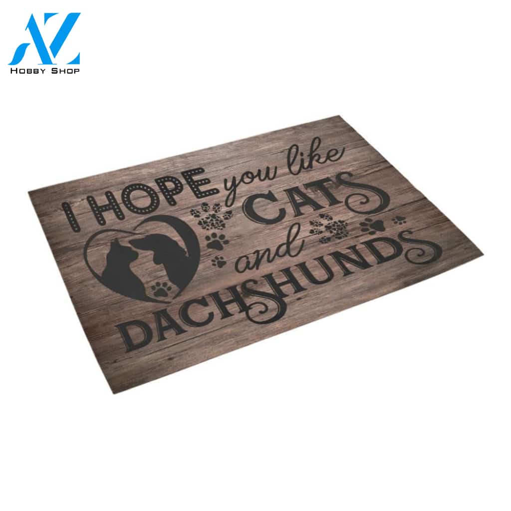 I Hope You Like Cats And Dachshunds Doormat Indoor And Outdoor Mat Entrance Rug Sweet Home Decor Housewarming Gift Gift For Friend Family Stem Feminist