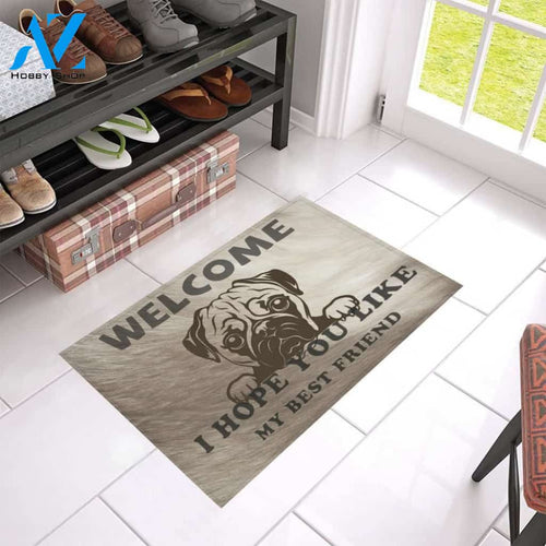 I Hope You Like My Best Friend Pug Printed Doormat Home Decor