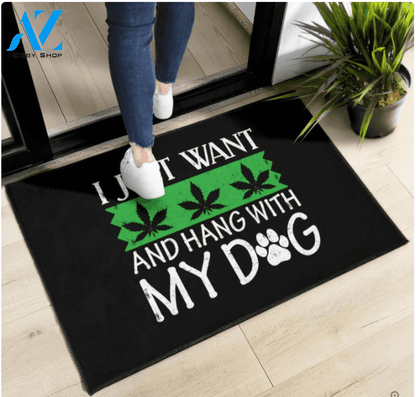 I Just Want And Hang With My Dog Doormat Funny Indoor And Outdoor Doormat Warm House Gift Welcome Mat Home Decor Gift For Dog Lover Family Friend Halloween