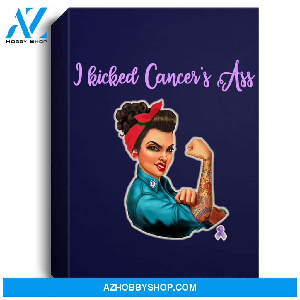 I Kicked Cancers Ass Cancer Survivors Portrait Canvas