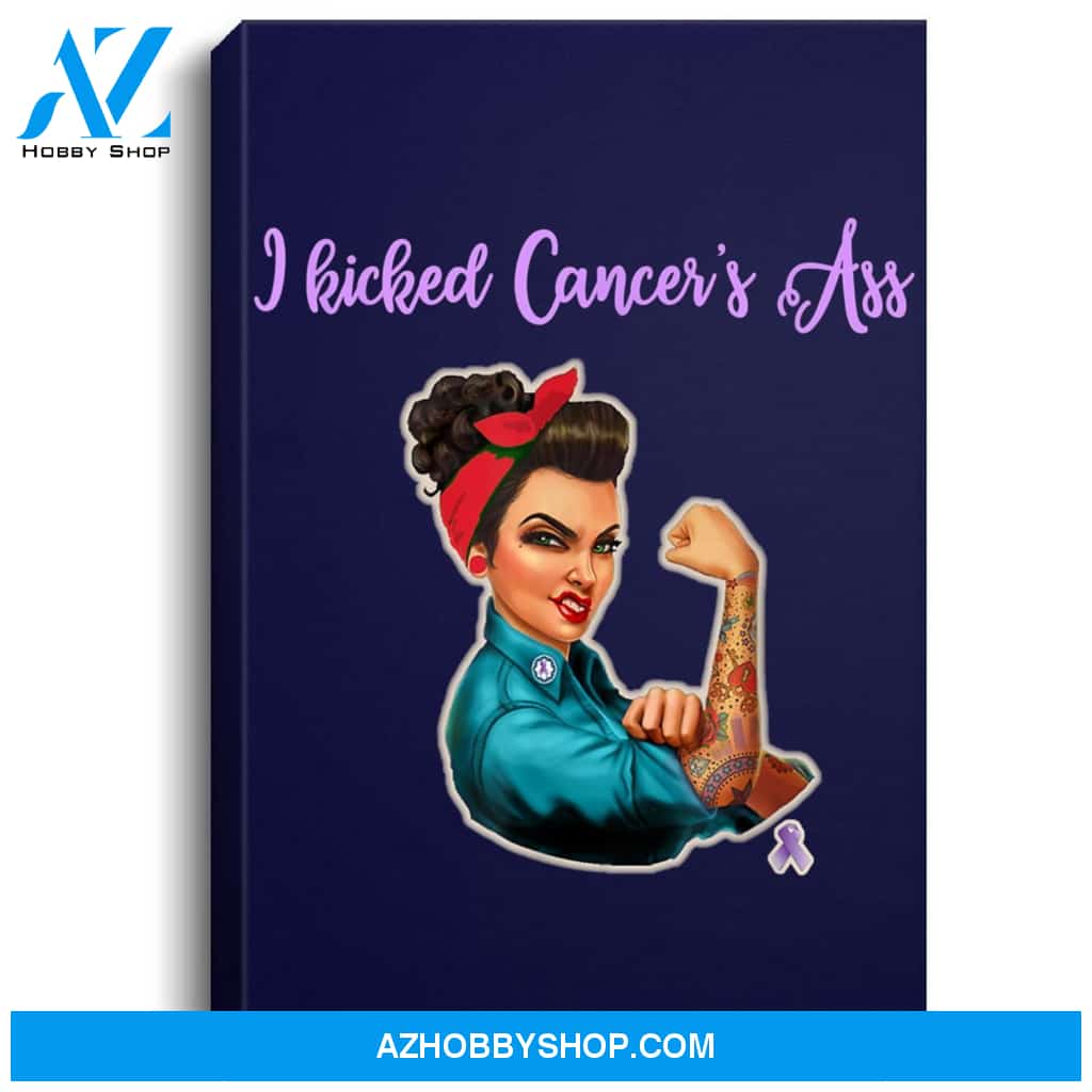 I Kicked Cancers Ass Cancer Survivors Portrait Canvas