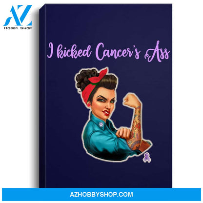 I Kicked Cancers Ass Cancer Survivors Portrait Canvas