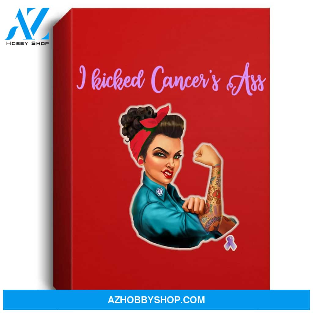 I Kicked Cancers Ass Cancer Survivors Portrait Canvas