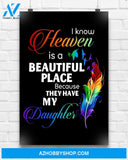 I Know Heaven Has My Daughter Canvas And Poster Wall Decor Visual Art