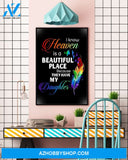 I Know Heaven Has My Daughter Canvas And Poster Wall Decor Visual Art