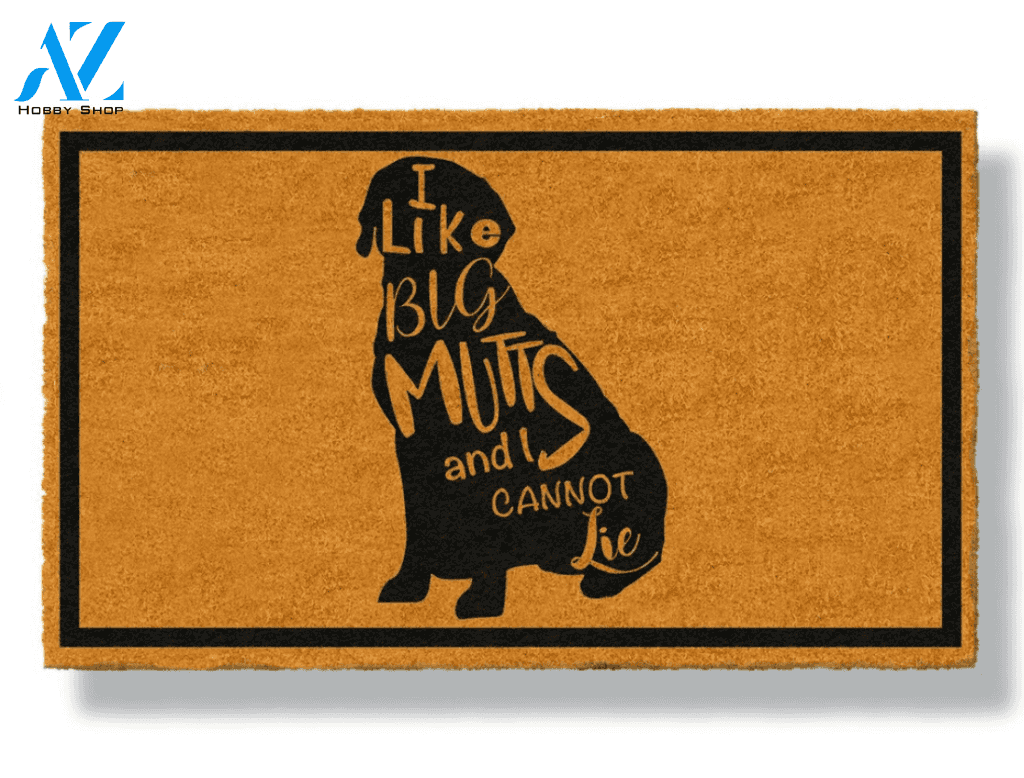 I Like Big Mutts and I Cannot Lie Gift For Family And Friend Doormats Inhouse Doormats Home Decor Housewarming Gift