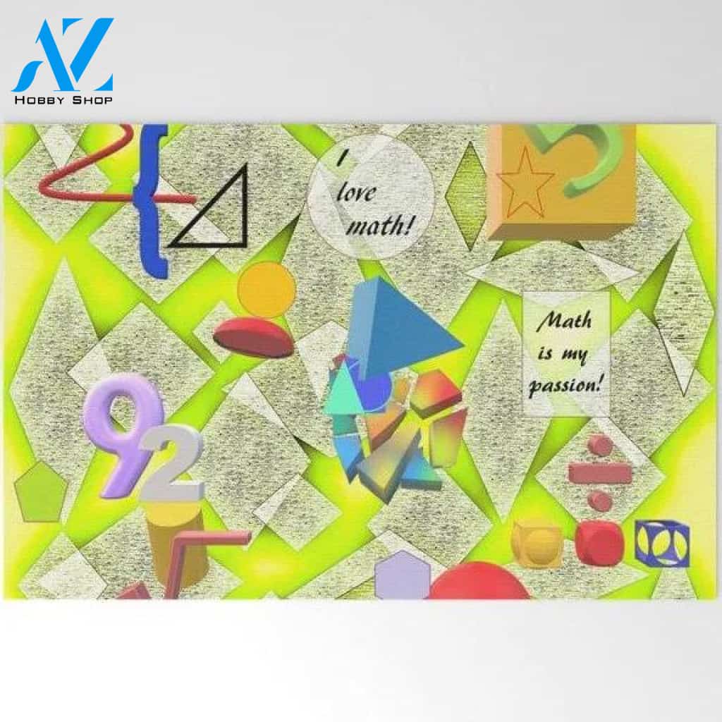 I Love Math, Math Is My Passion Doormat Welcome Mat Housewarming Gift Home Decor Funny Doormat Gift Idea For Math Lovers
