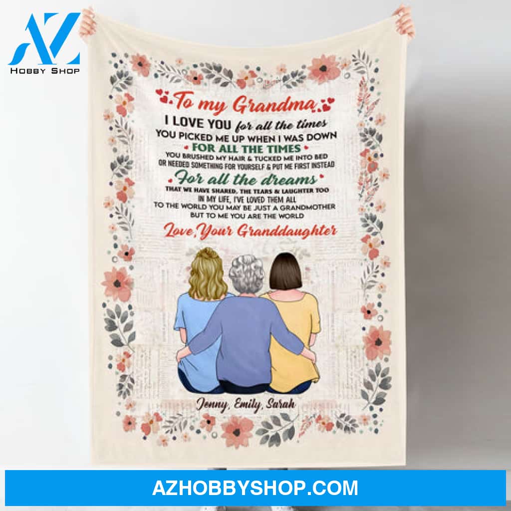 I Love You For All The Times - Personalized Blanket - Gift For Grandma