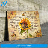 I Love You More Than The Bad Days Ahead Of Us Sunflower Butterfly Poster Canvas Poster Canvas Poster Canvas