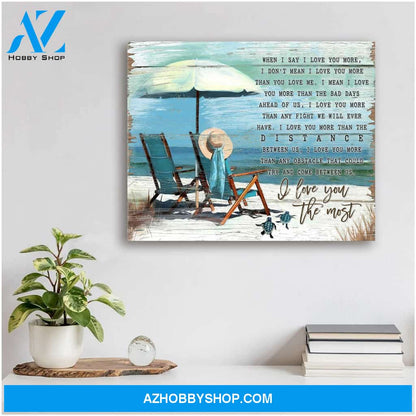 I Love You The Most Beach Turtles Canvas Wall Art Decor