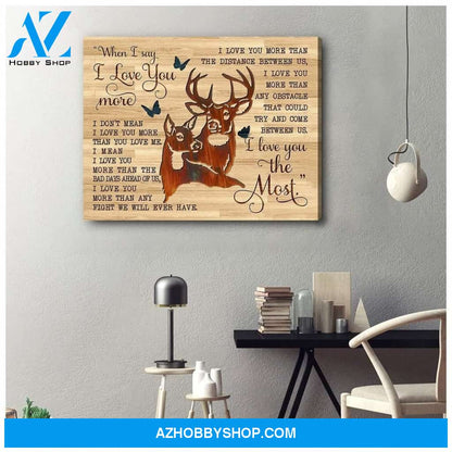 I Love You The Most Buck And Doe Wall Art Canvas