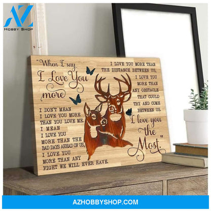 I Love You The Most Buck And Doe Wall Art Canvas