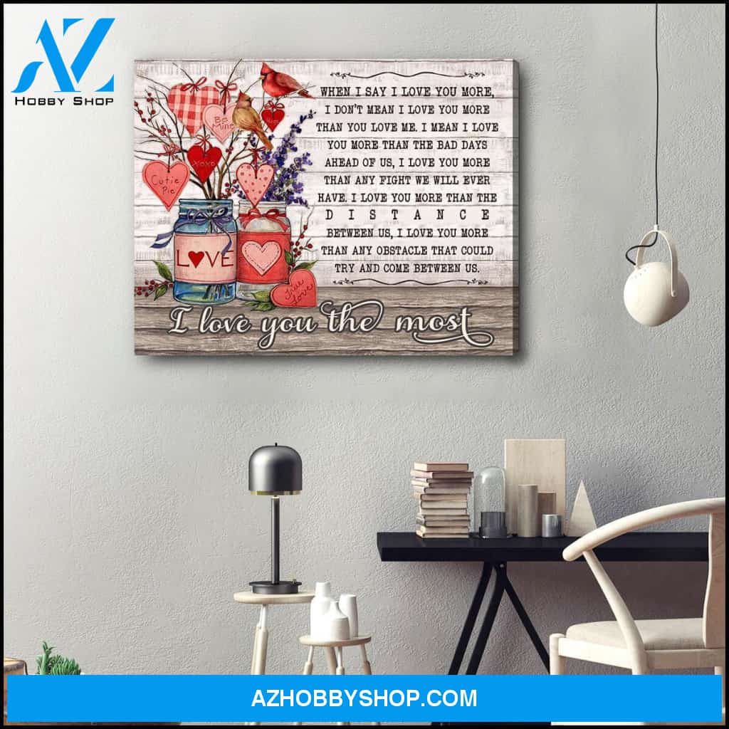 I Love You The Most Cardinal Canvas Wall Art Decor